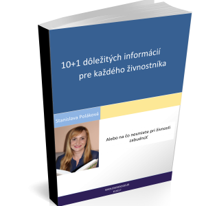 10+1 dôležitých informácií pre každého živnostníka