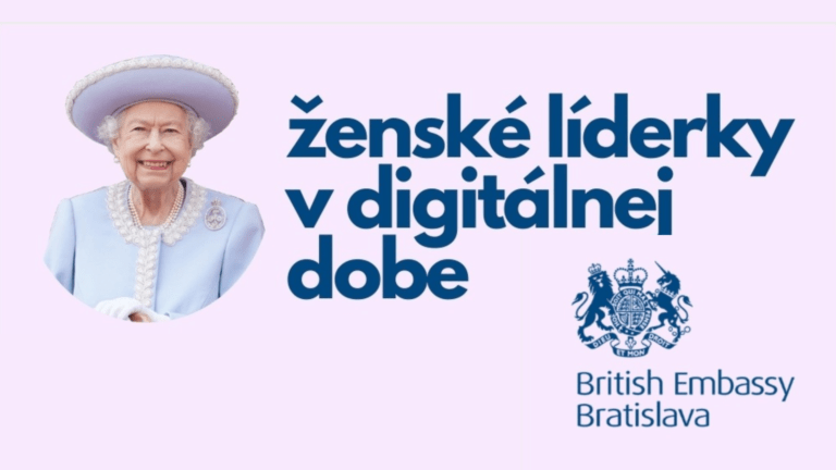 Britské veľvyslanectvo organizuje súťaž pre mladé ženy: Ženské líderky v digitálnej dobe