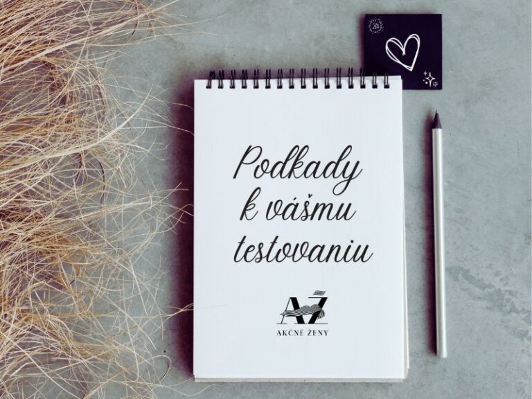 Dotazník s podkladmi na TESTOVANIE