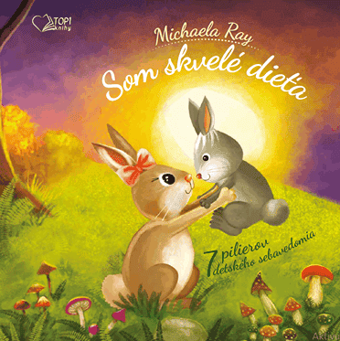 kniha som skvelé dieťa