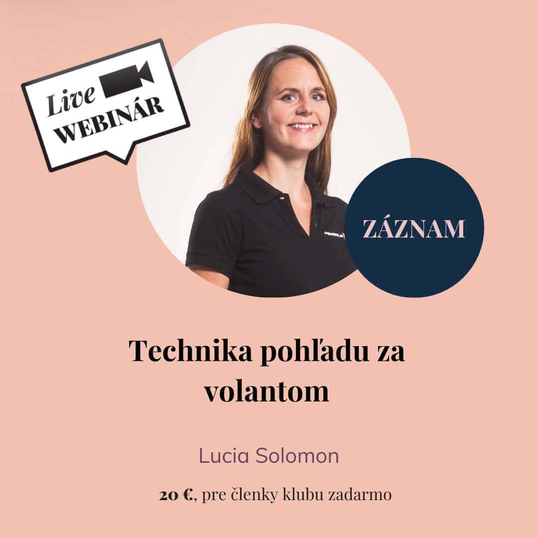 ZÁZNAM - Technika pohľadu za volantom