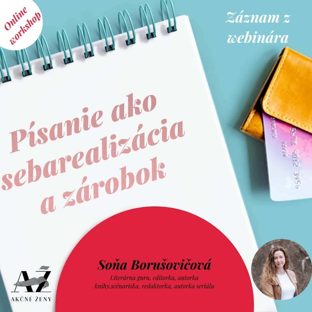 Písanie ako sebarealizácia a zárobok - časť 1.