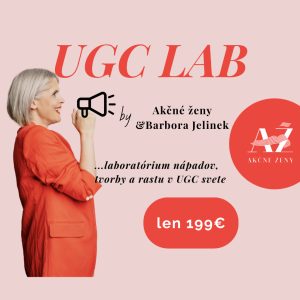 Najlepší kurz na tvorbu UGC (User-Generated Content) pre ženy, ktoré chcú tvoriť autentický obsah pre značky a budovať si vlastné kreatívne príjmy.