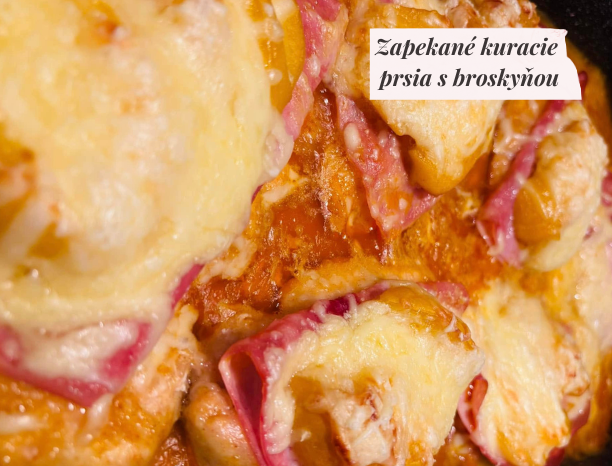 Zapekané kuracie prsia s broskyňou Zapekané kuracie prsia s broskyňou
