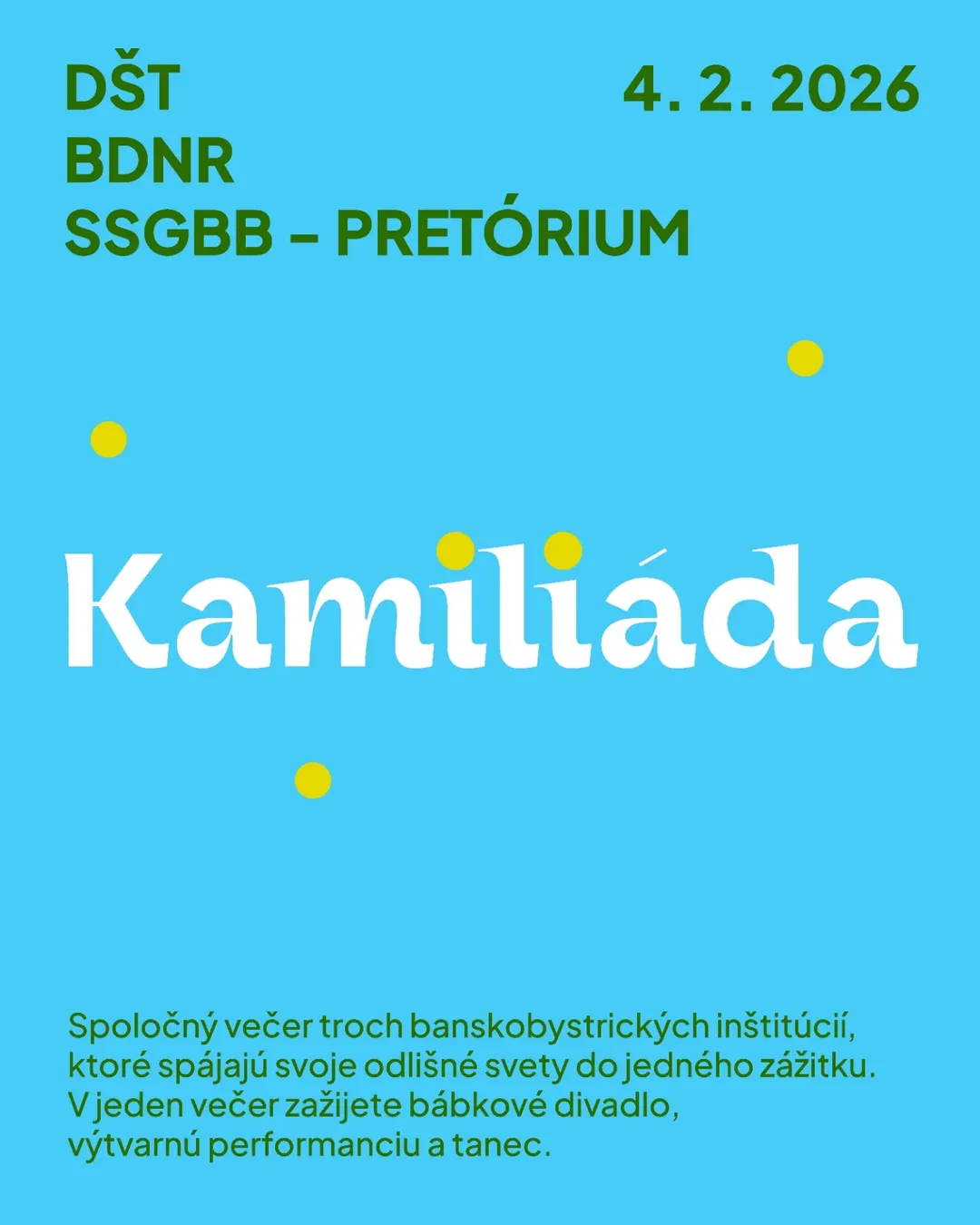 Banskobystrická Kamiliáda – jeden večer, tri umenia, jedno mesto